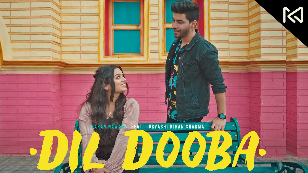 Dil Dooba (Neeli Ankhon Mein) I Karan Nawani I Urvashi Kiran Sharma I Khakee
