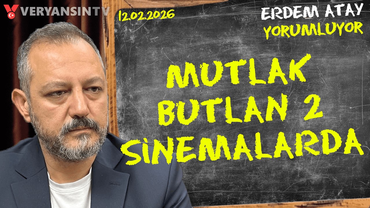 CHP Tedirgin, Mutlak Butlan Kapıda | Erdem Atay Gündemi Yorumluyor | 12.02.2026