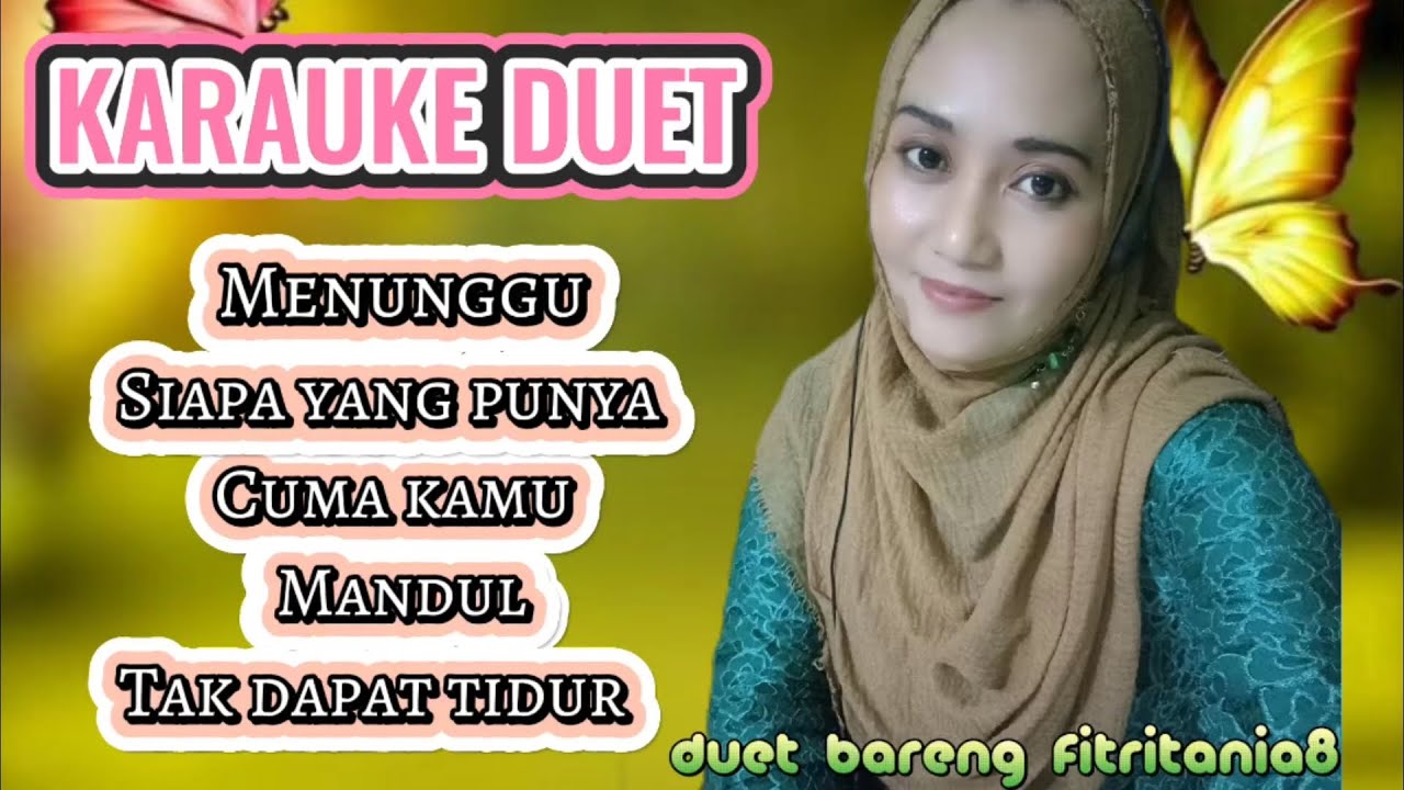 KARAUKE DUET~FULL ALBUM RHOMA IRAMA~TANPA VOCAL COWOK