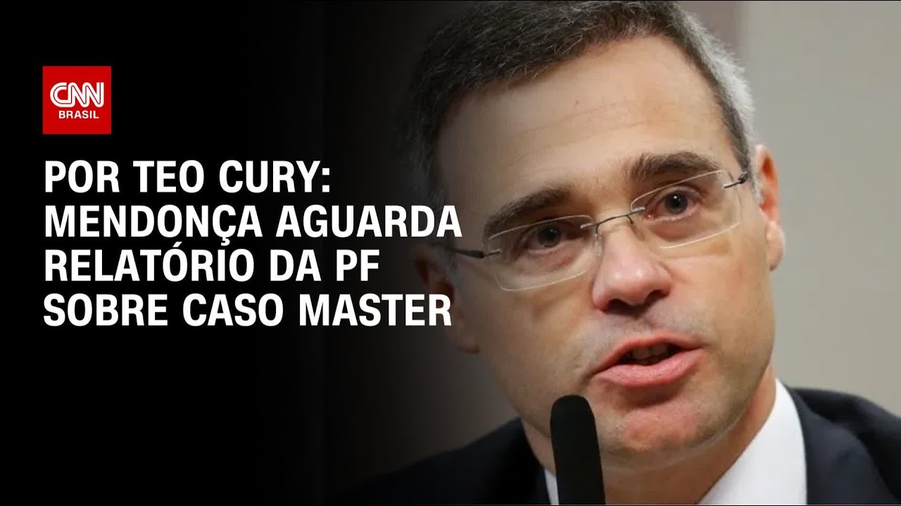 Caso Master: Mendon&ccedil;a aguarda relat&oacute;rio da PF para definir primeiras decis&otilde;es | CNN 360&ordm;