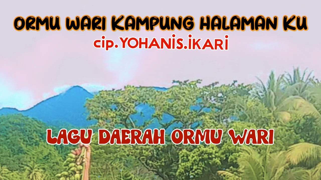 Ormu wari kampung halaman ku | Lagu daerah papua terbaru 2026