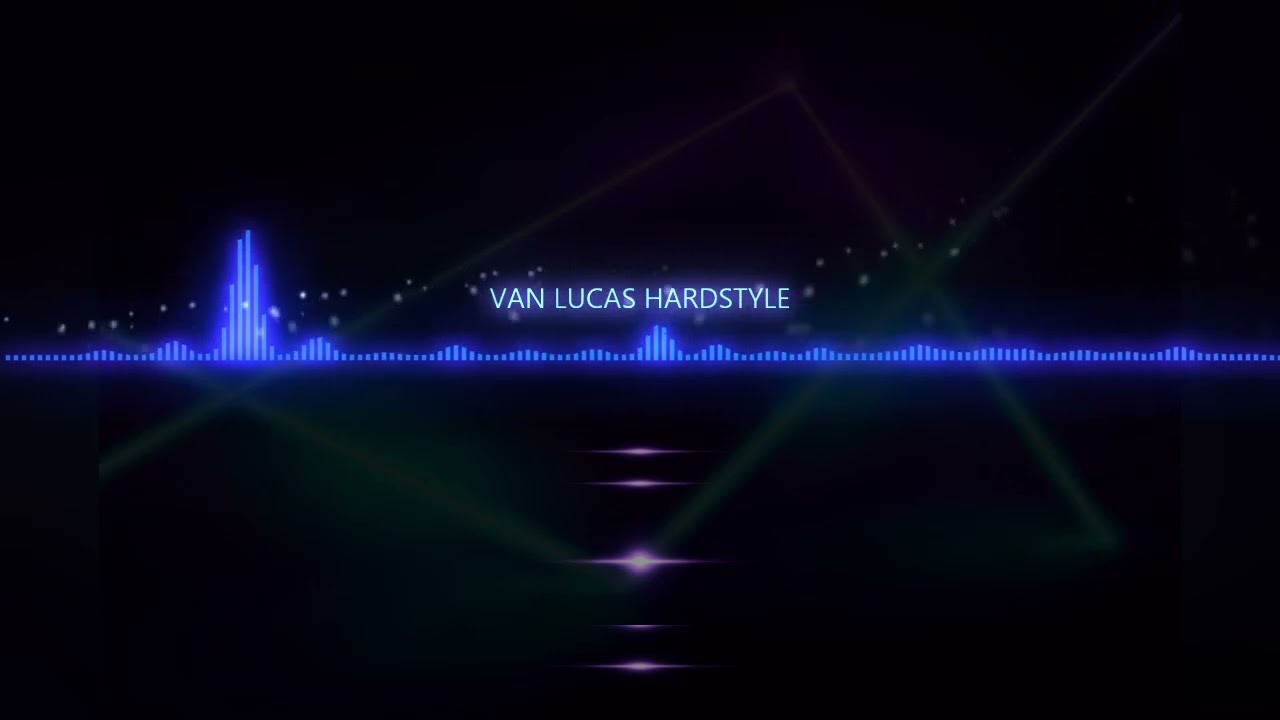 VAN LUCAS HARDSTYLE
