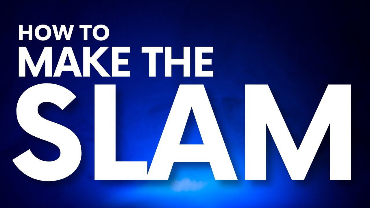Making the Slam (Expert Advice for UCLA Grad Slam)