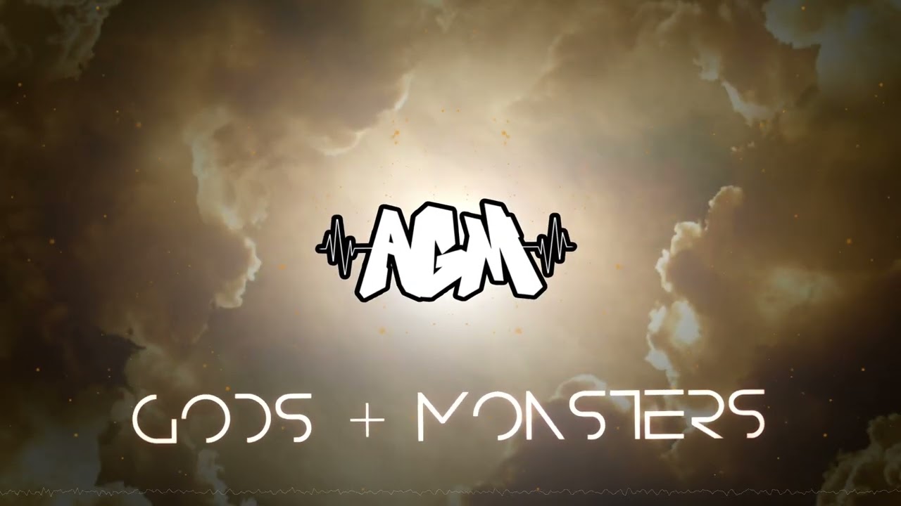 AGM - Gods + Monsters [Makina]
