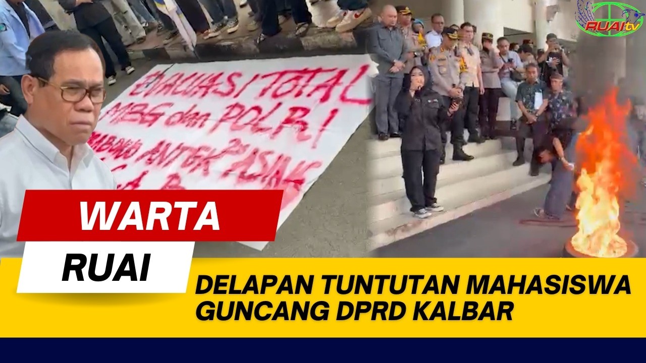 DELAPAN TUNTUTAN MAHASISWA GUNCANG DPRD KALBAR