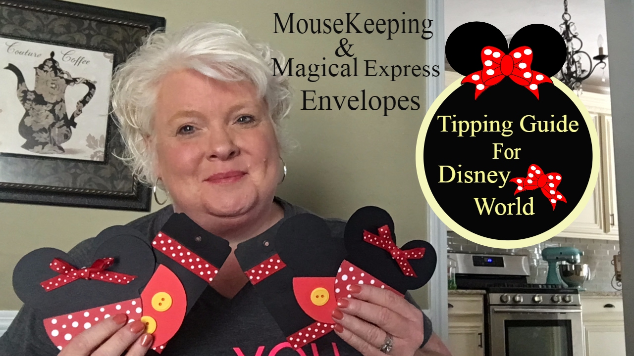 Disney World Tipping and Gratuity Guide! MouseKeeping / Magical Express Envelopes!