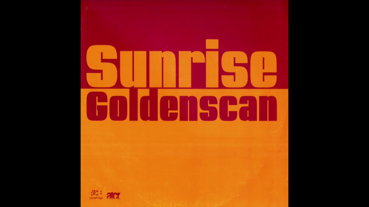 Goldenscan - Sunrise (Tiesto Remix) (2000)