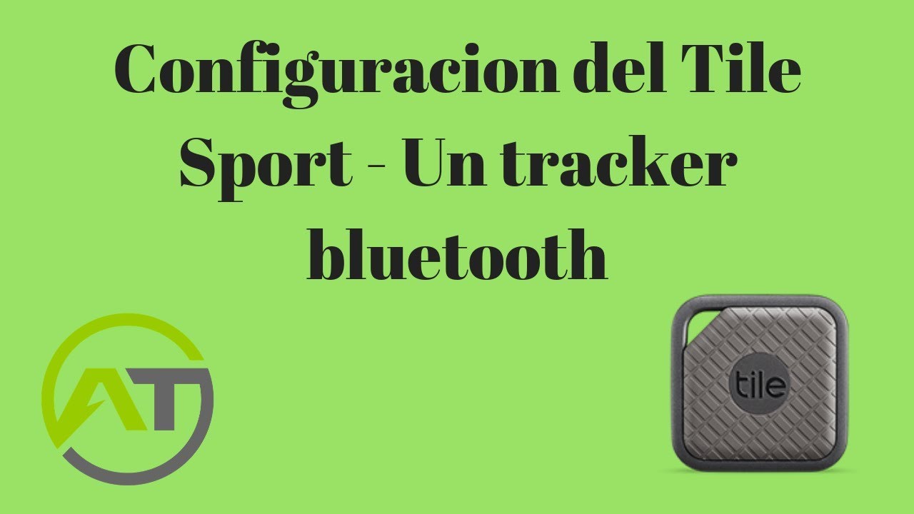 Configuracion del Tile Sport - Un tracker bluetooth