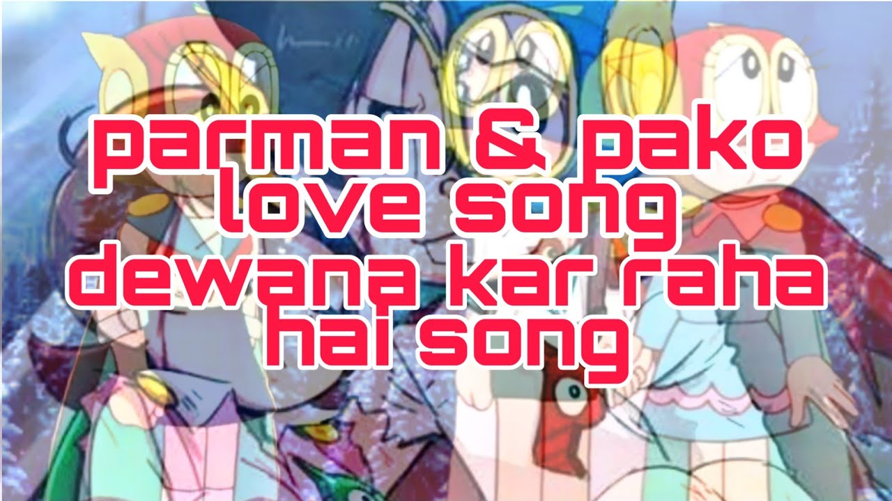Parman new song ( parman love pako ) dewana kar raha hai
