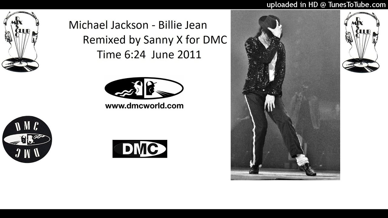 Michael Jackson - Billie Jean (DMC Sanny X remix June 2011)
