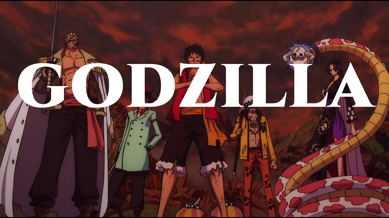 One Piece || Godzilla AMV