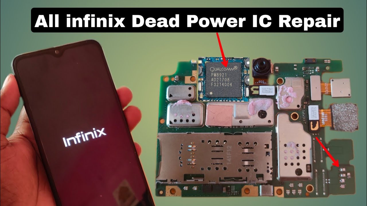All infinix Dead Problem Solution | All infinix Not Power On Motherboard Repair & How to fix 100% Ok