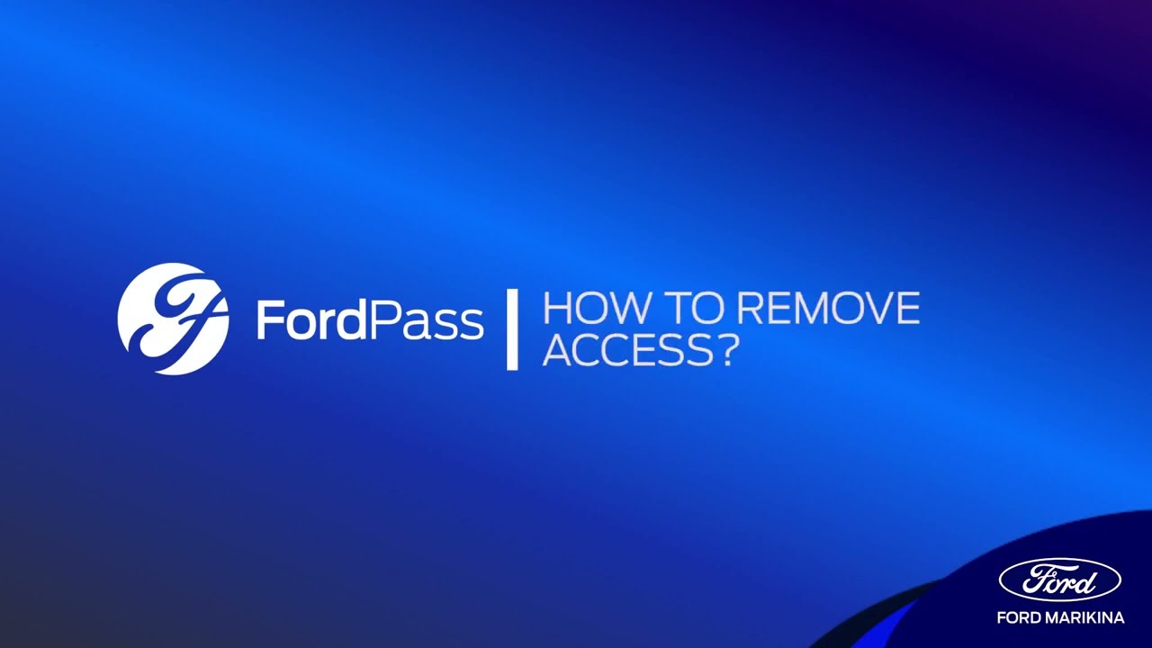 FordPass - How to Remove Access | Ford Marikina