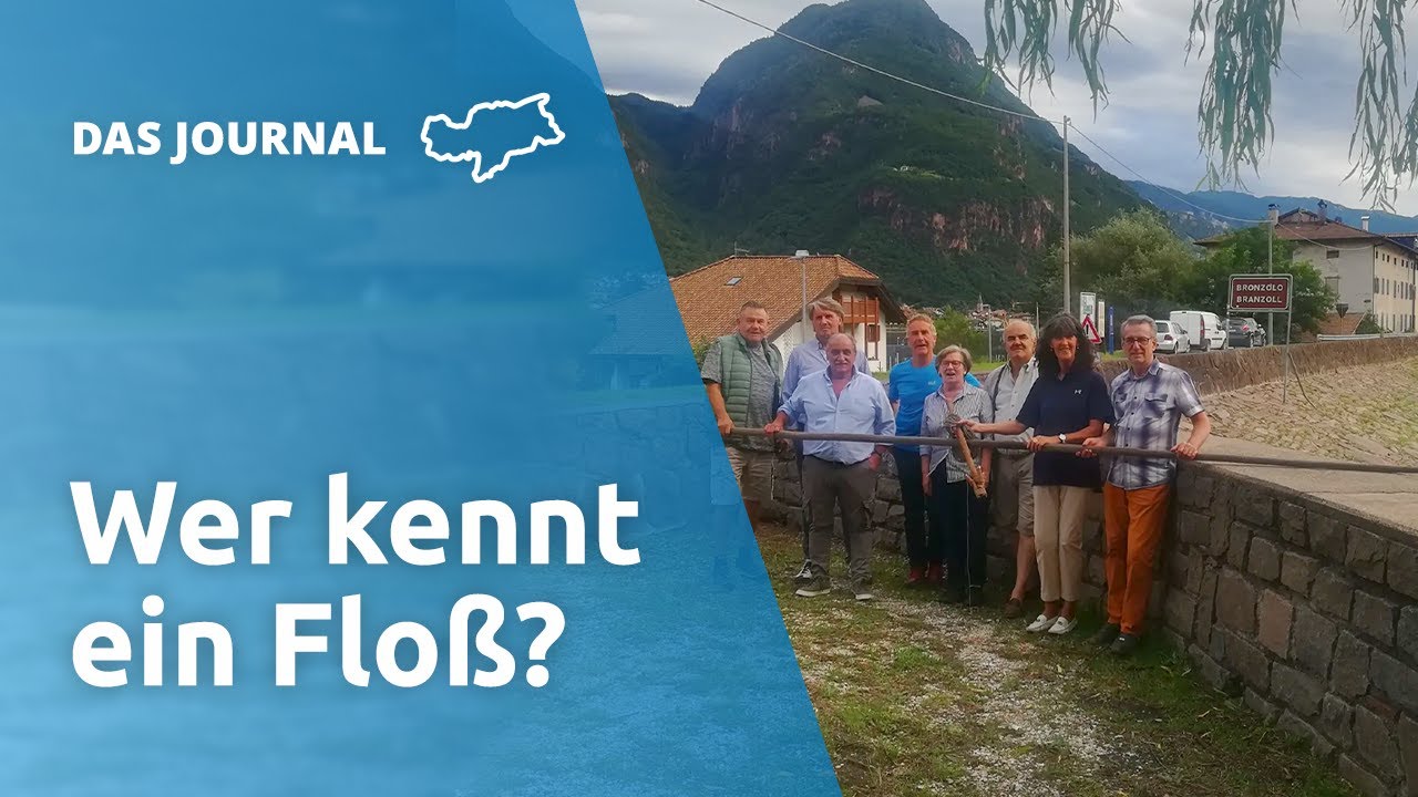 Unesco Kulturerbe - Die Fl&ouml;&szlig;erei in S&uuml;dtirol