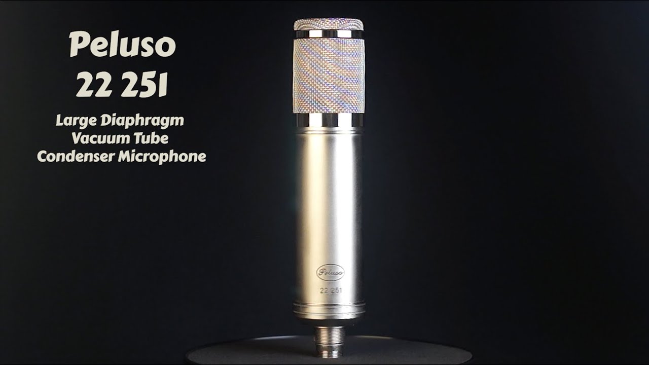 Peluso 22 251 Vacuum Tube LDC Microphone