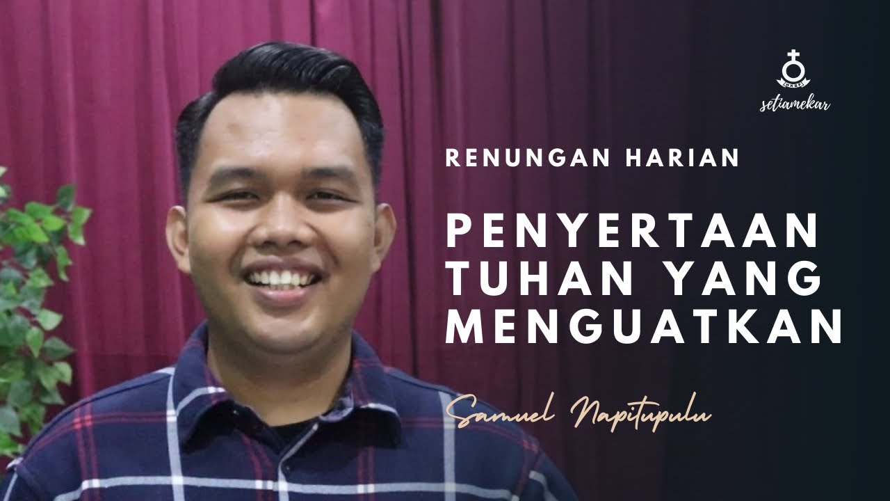 PENYERTAAN TUHAN YANG MENGUATKAN - SAMUEL NAPITUPULU S.TH (RENUNGAN HARIAN,05 FEBRUARI 2026 )