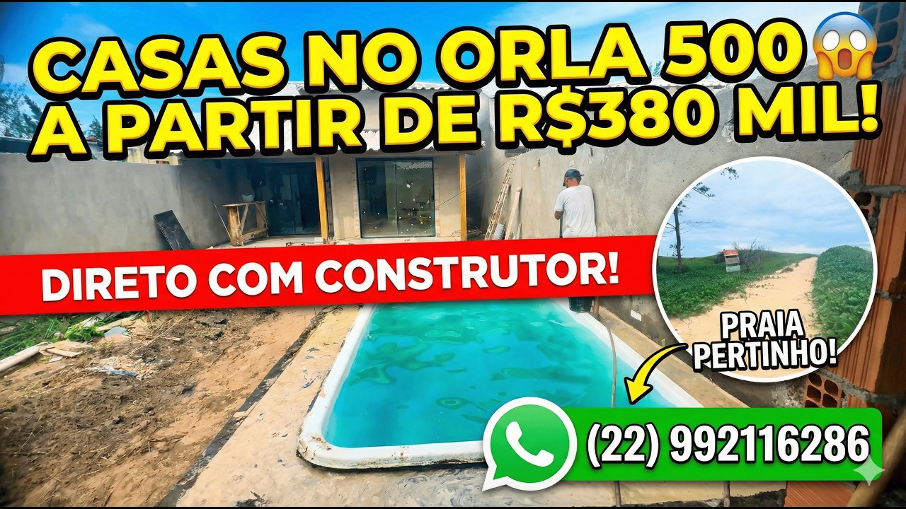Casas no Orla 500 a partir de R$380 Mil 😱 Direto com Construtor!