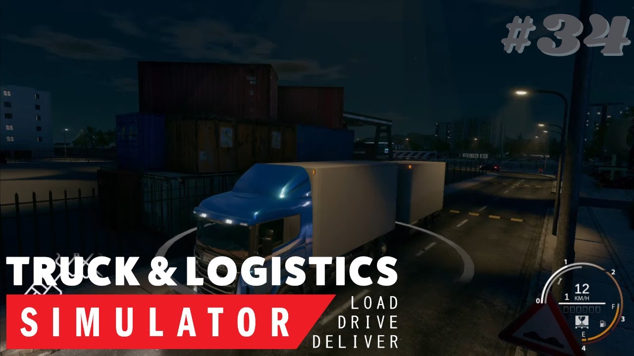 Truck & Logistics Simulator - Part 34