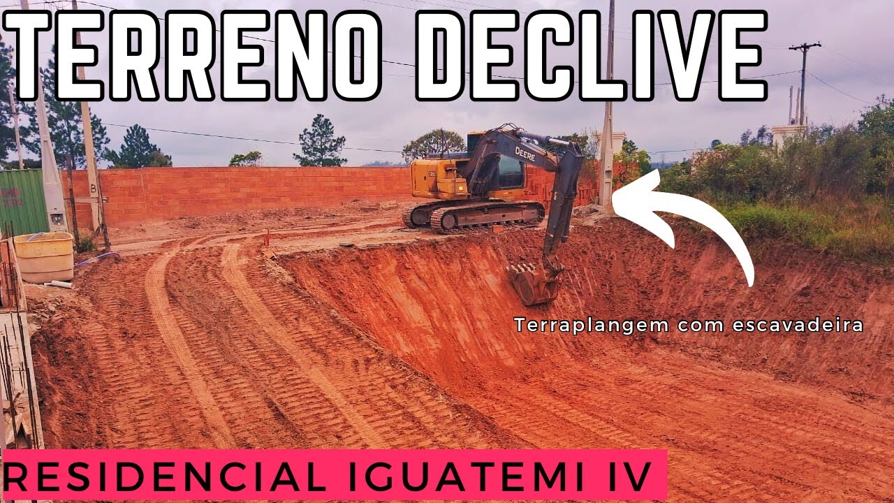 Terreno declive - Terraplanagem com escavadeira
