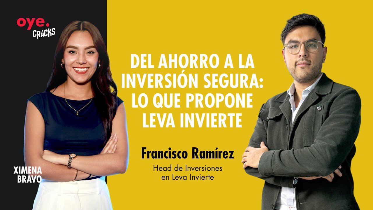 Del ahorro a la inversión segura: lo que propone Leva Invierte