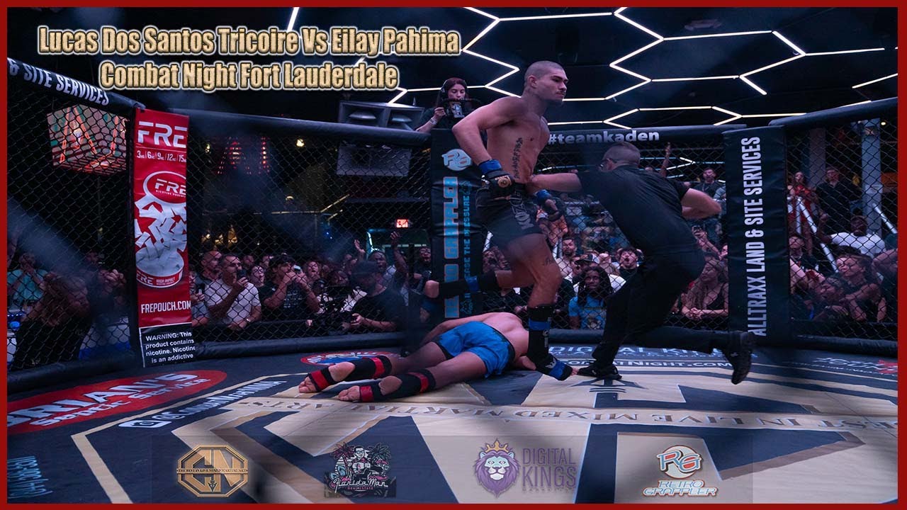 Combat Night - Fort Lauderdale - Lucas Dos Santos Tricoire Vs Eilay Pahima