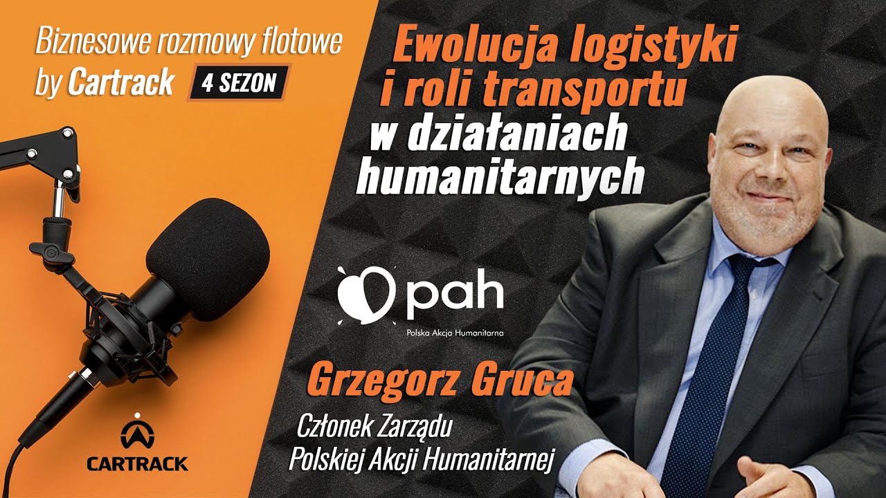 Ewolucja logistyki i transportu w akcjach humanitarnych - Grzegorz Gruca - Polska Akcja Humanitarna