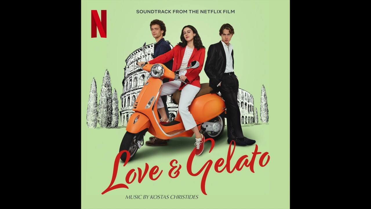 Love and Gelato Official Soundtrack from the Netflix Film  Full Album - Kostas Christides
