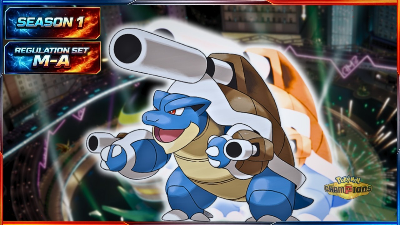 Mega Blastoise Ranked Gameplay Season 1 | Regulation Set M-A | Pok&eacute;mon Champions