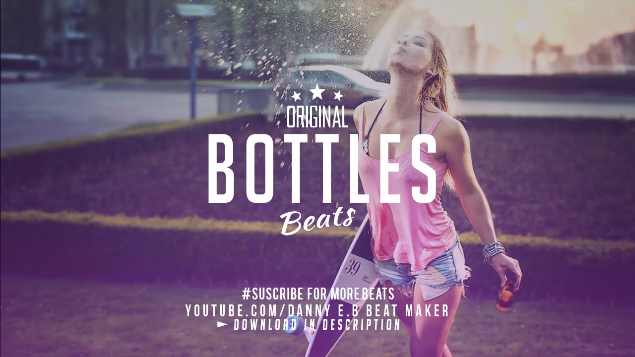 "Bottles" - Dope Trap X Beat instrumental ( Prod: Danny E.B)