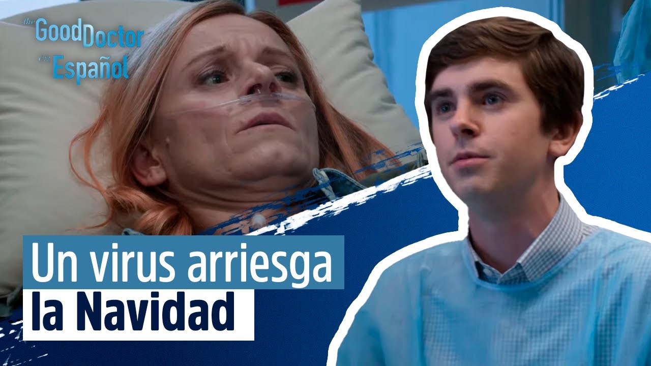 Especial de Navidad - Parte 1: Amenaza desconocida | The Good Doctor en Español