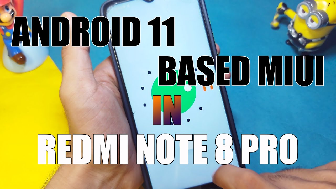 INSTALL ANDROID 11 BASED MIUI IN REDMI NOTE 8 PRO