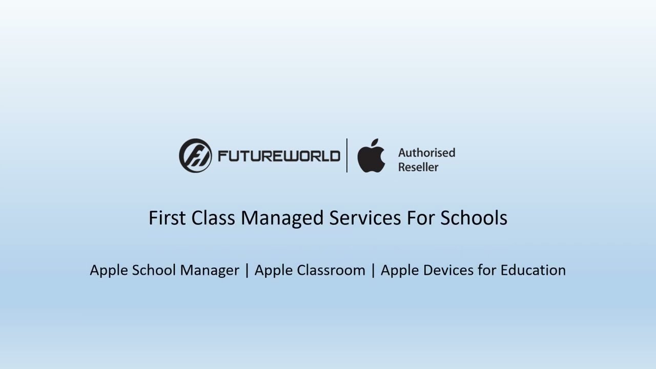 Futureworld | Apple Devices & Services for Education.