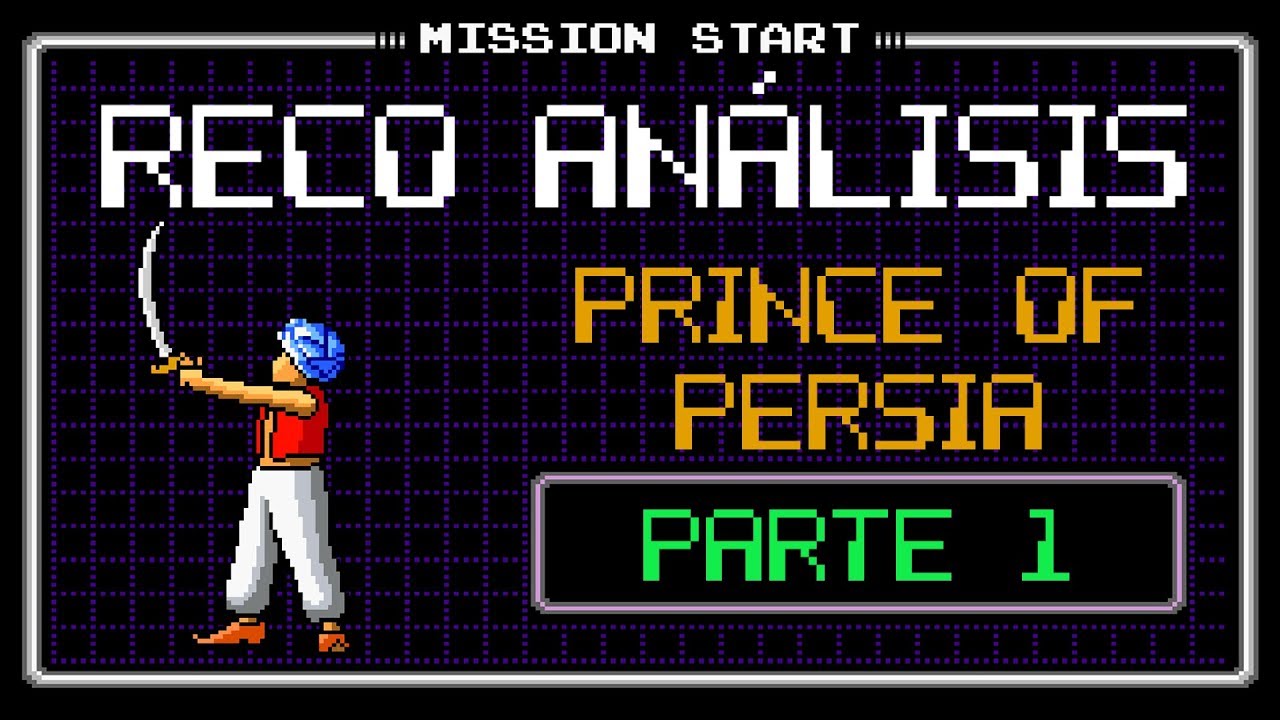 Prince of Persia | TODA la Saga | Reco Análisis #1