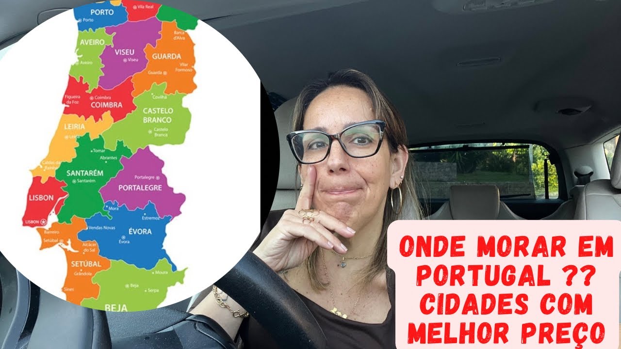 Cidades para morar em Portugal- Onde Morar em Portugal? Cidades Baratas - Arrendamento - Aluguel