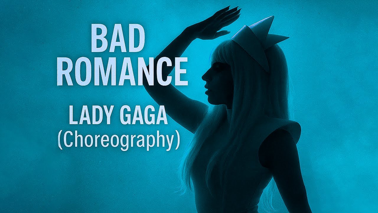 Bad Romance - Lady Gaga (Full choreography)