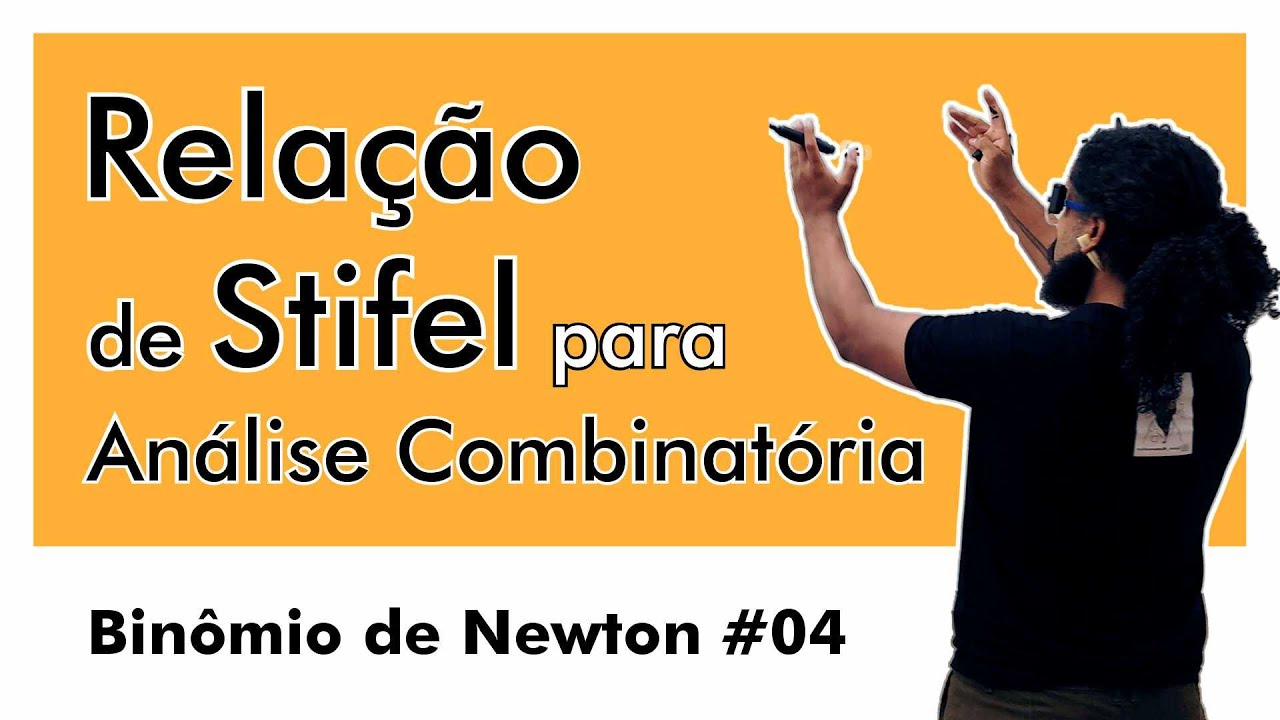 Binômio de Newton │ Entendendo a Soma de Stifel para ESA, EsPCEx e EFOMM🦅 (Binômio de Newton #04)