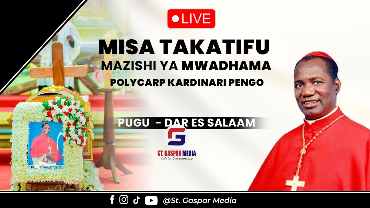 🔴LIVE: MISA TAKATIFU, NA MAOMBOLEZO YA MUADHAMA KARDINARI POLYCARP PENGO - PUGU DSM