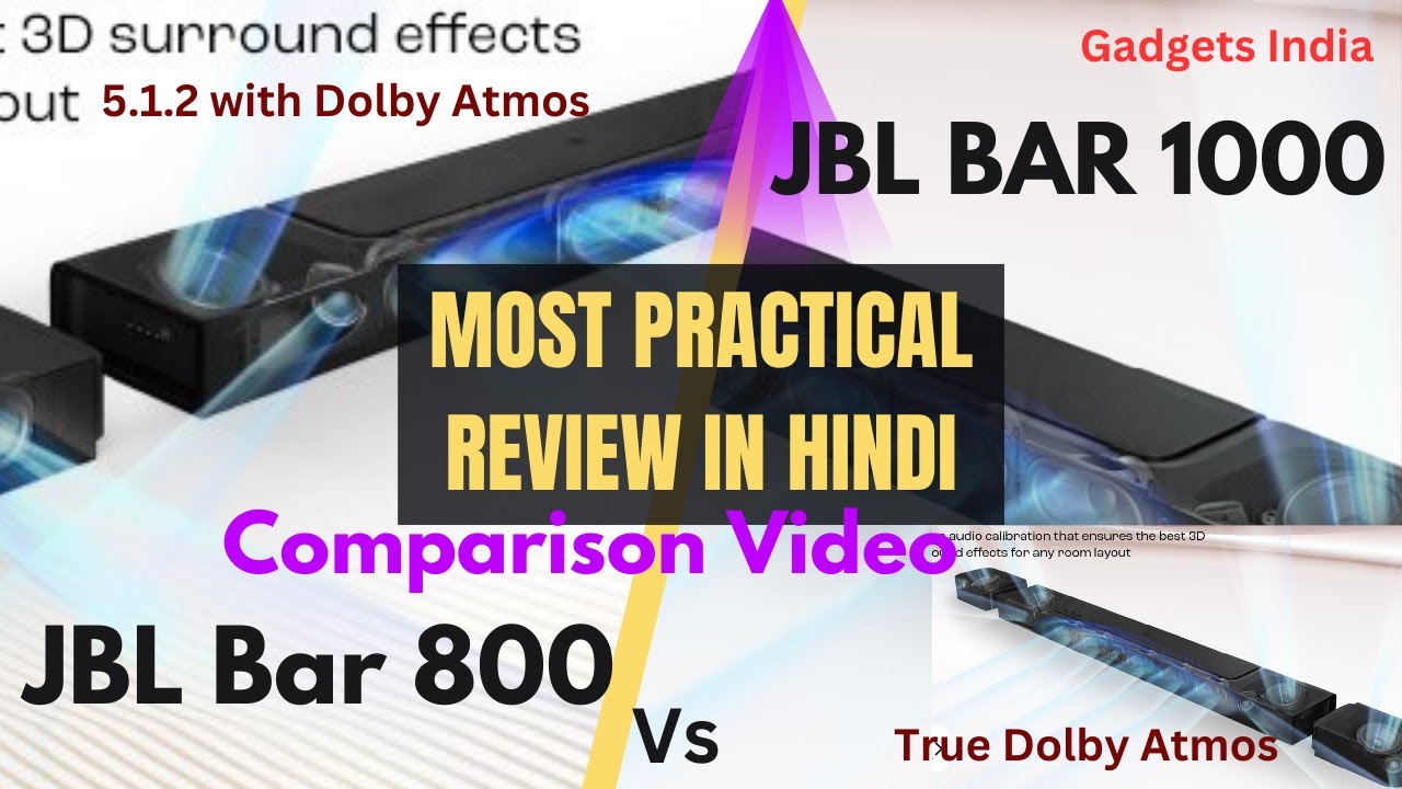 Comparison between JBL Soundbar 800 vs JBL Bar 1000; Most Practical ; Personal Experience; JBL Bar