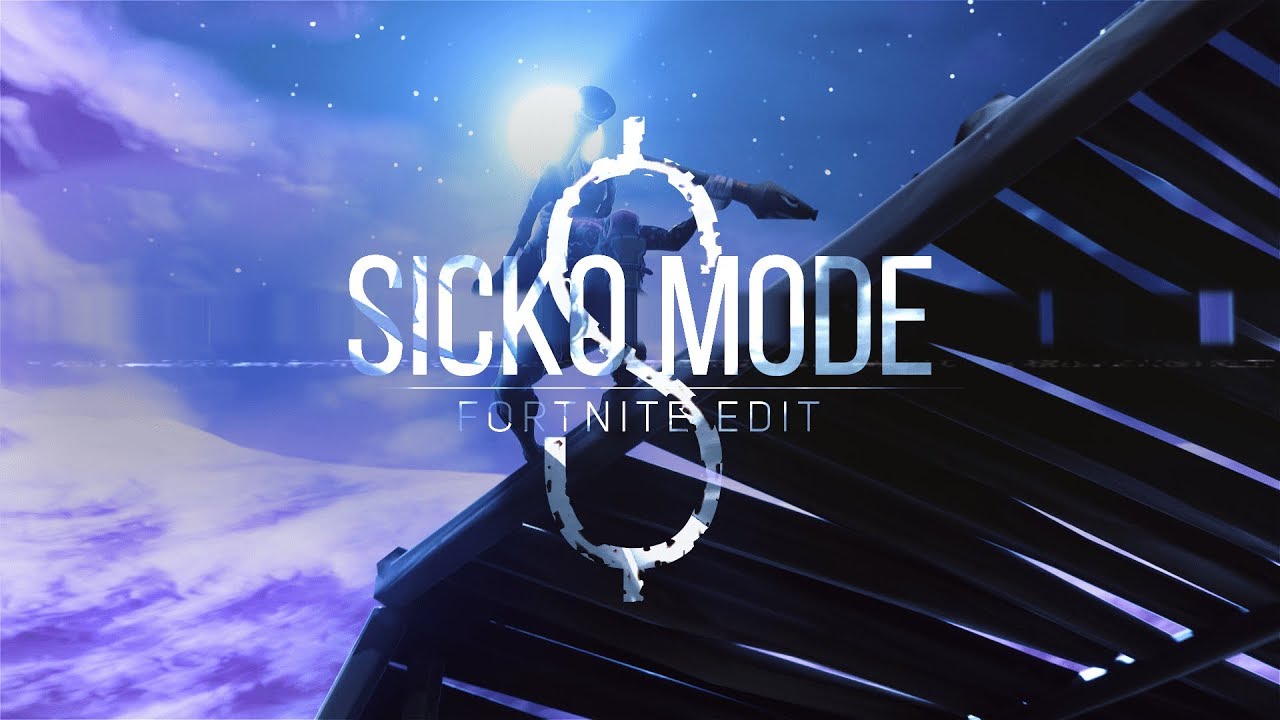 SICKO MODE