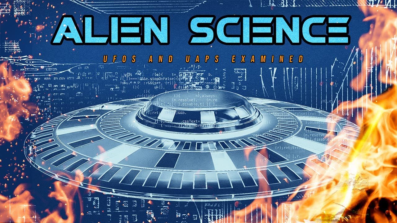 Alien Science: UFOs and UAPs Examined (2024) | FULL DOCUMENTARY