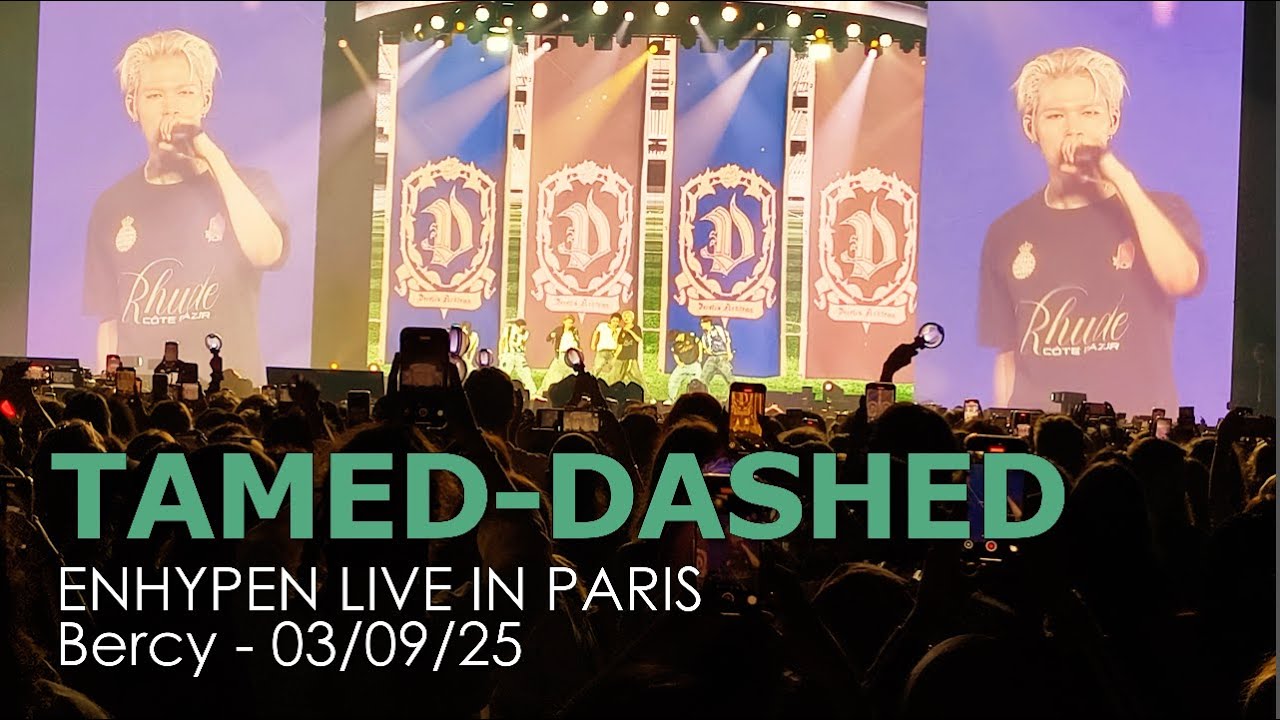ENHYPEN Paris 2025 - Tamed-Dashed - Fancam