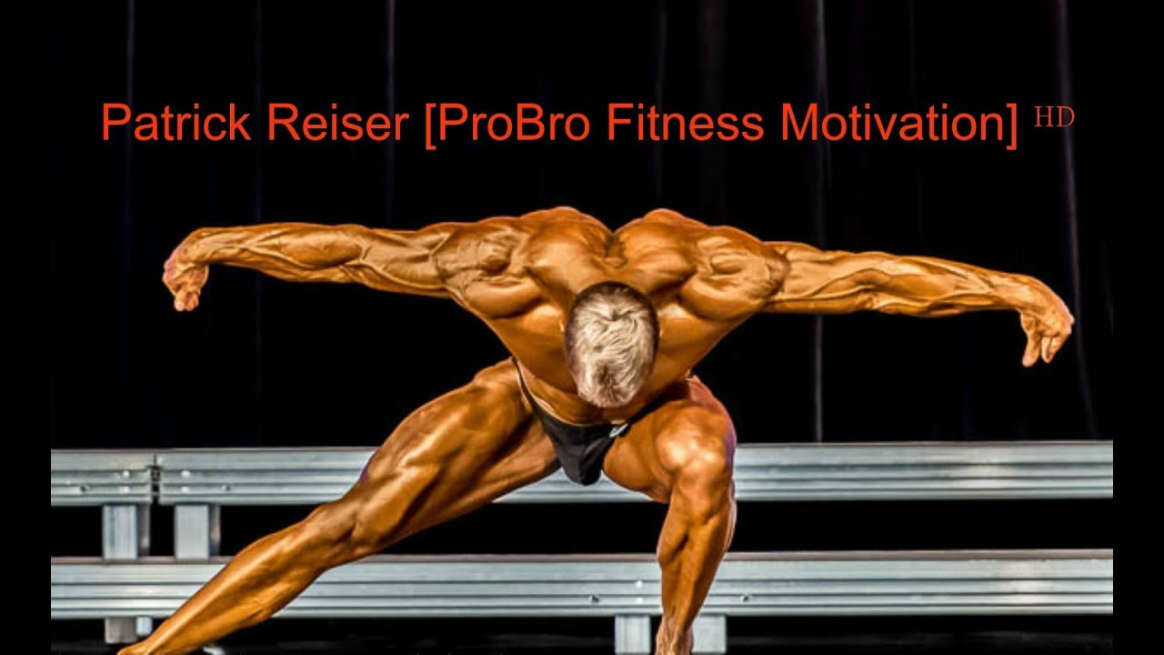 Patrick Reiser [ProBro Fitness Motivation] ᴴᴰ