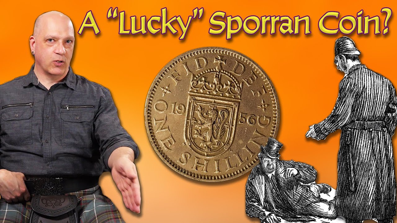 Why Should You Always Have a Coin in Your Sporran?