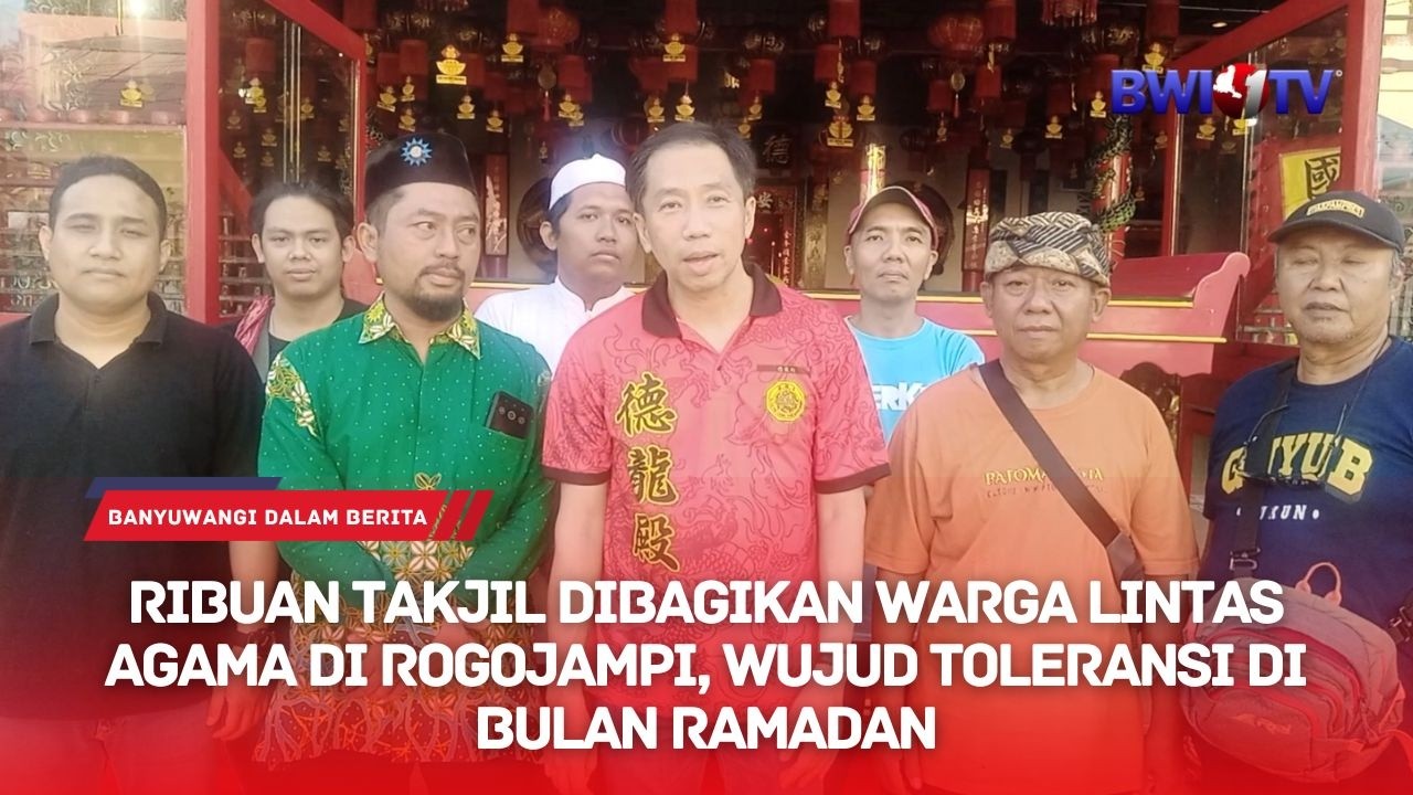 RIBUAN TAKJIL DIBAGIKAN WARGA LINTAS AGAMA DI ROGOJAMPI, WUJUD TOLERANSI DI BULAN RAMADAN