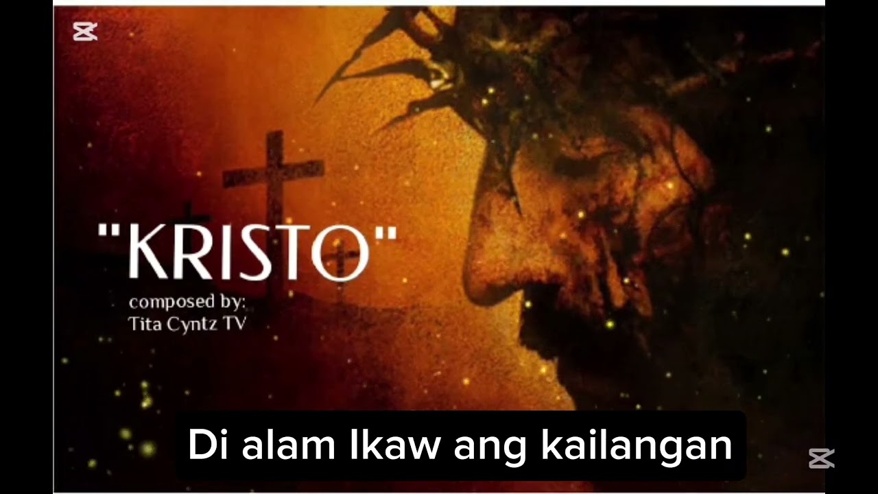 Kristo | Song for Lent | Lenten Song of Repentance | Awit ng Pagsisisi