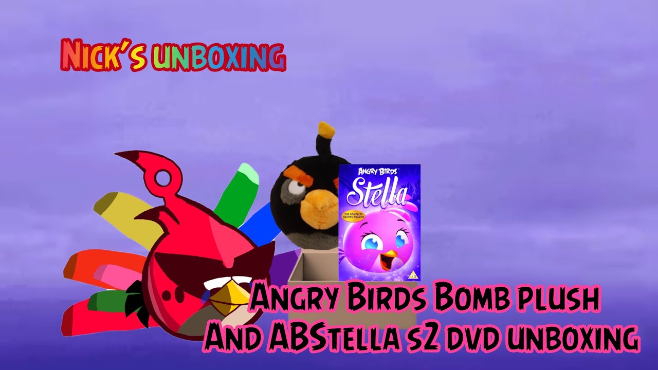 Nick’s Unboxing Angry Birds Bomb plush and ABStella s2 DVD unboxing 