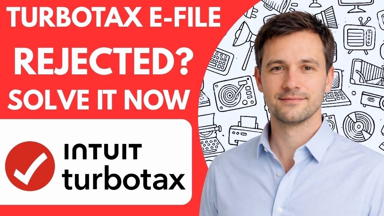 TurboTax E file Rejected Solve It Now