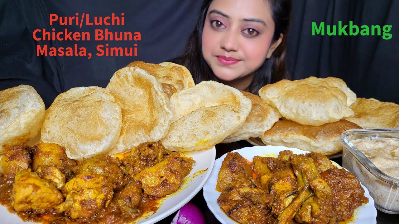ASMR EATING Luchi/Puri, Spicy Chicken kosa, Simui | Mukbang Big Bites | EATING SHOW 