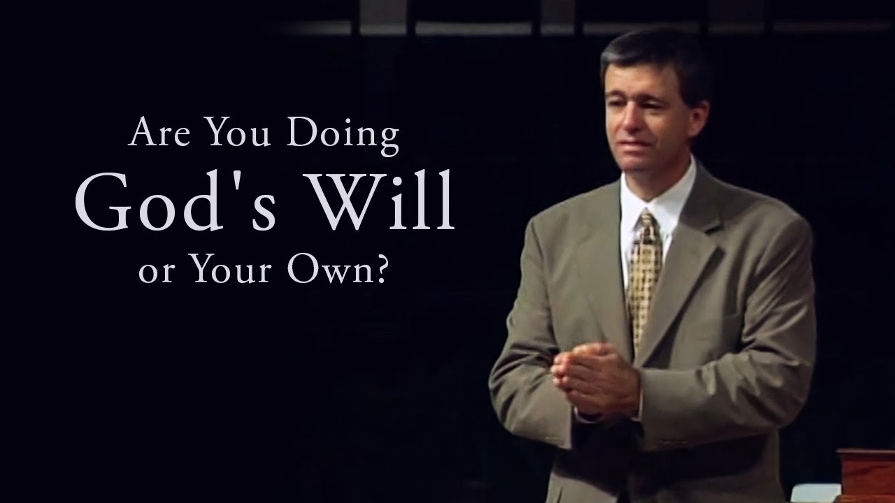 Are You Doing God's Will or Your Own? - Paul Washer