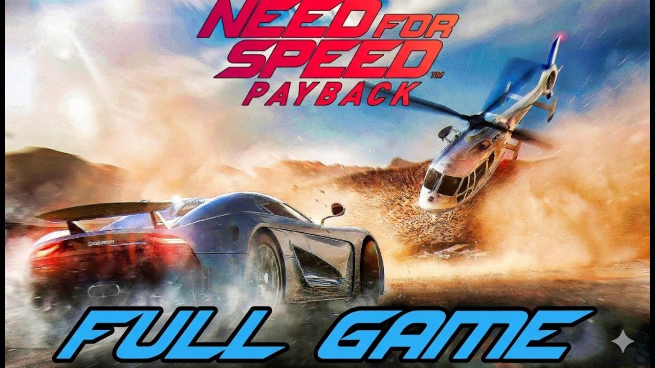 Need for Speed Payback LIVE 🔥 Full Story Campaign | Tyler's Street Racing Revenge | No Breaks